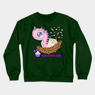 birthday girl Crewneck Sweatshirt